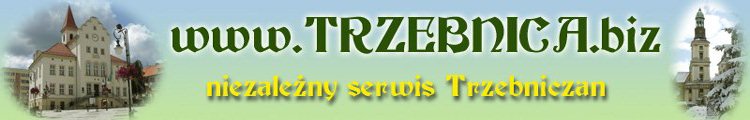 Trzebnica - Niezależny serwis Trzebniczan